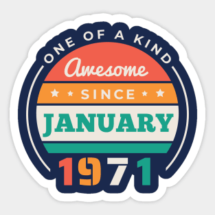 Retro Awesome Since January 1971 Birthday Vintage Bday 1971 Sticker